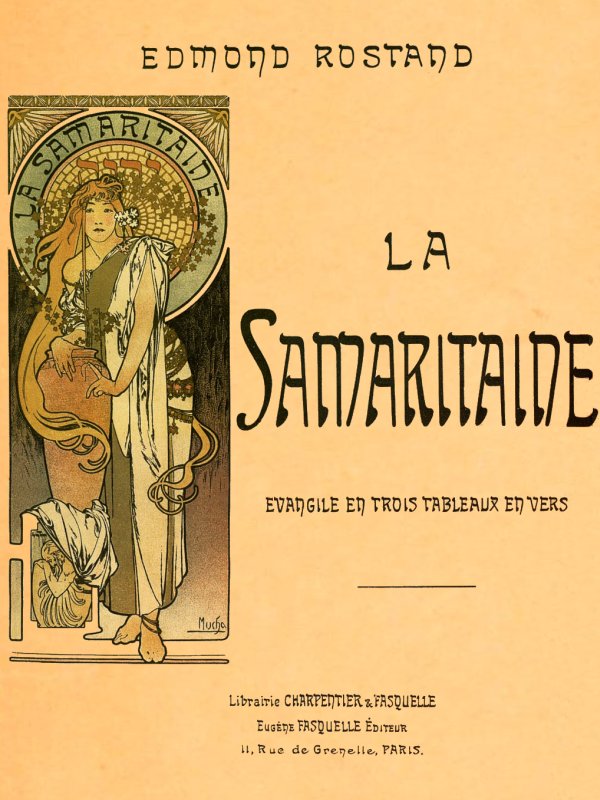 La Samaritaine. Évangile, en Trois Tableaux, en Vers.